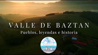 BAZTAN I El valle mágico de NAVARRA [upl. by Haletky]