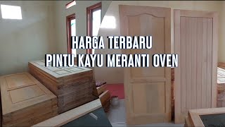 Harga Pintu Kayu Meranti Oven [upl. by Annoj497]