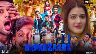 Nawabzaade TERE NAAL NACHNA Song Feat Athiya Shetty  Badshah Sunanda S  Raghav Punit Dharmesh [upl. by Eenahs]