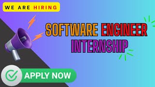 Software Engineer internship  Software Engineer internship 2024 🔥🔥🔥 [upl. by Araek]