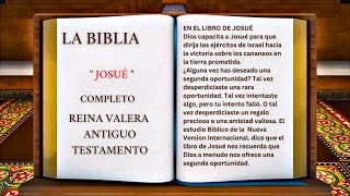 ORIGINAL LA BIBLIA LIBRO DE quot JOSUÉ quot COMPLETO REINA VALERA ANTIGUO TESTAMENTO [upl. by Vasti]