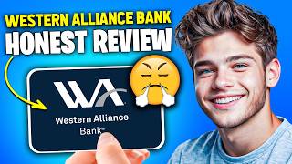 The TRUTH Western Alliance Bank High Yield Savings Review 2024  NOT SPONSORED [upl. by Imotas531]