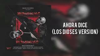 Ahora Dice Los Dioses Version  Anuel AA Y Ozuna X J Balvin X Arcangel [upl. by Regnig]