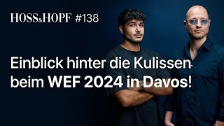 WEF 2024 Was ist der „geheime“ Plan der Eliten  Hoss und Hopf 138 [upl. by Brom]