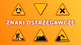 2  Znaki drogowe  Ostrzegawcze [upl. by Rairb]