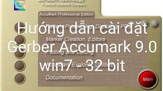 Hướng dẫn cài đặt Gerber Accumark 90 full crack trên win 7  32 bit [upl. by Maker173]