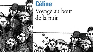 quotVoyage au bout de la nuitquot de LouisFerdinand Céline Partie 2 Livre audio [upl. by Dwyer]