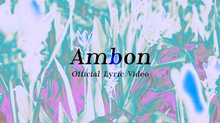 Ambon Official Lyric Video  TONEEJAY [upl. by Archer300]