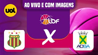 AO VIVO SAMPAIO BASQUETE X AD SANTO ANDRÉ  LIGA DE BASQUETE FEMININO [upl. by Antoine220]