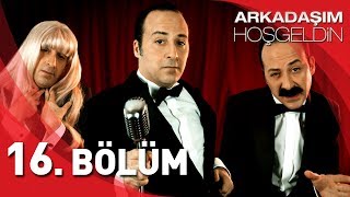 Arkadaşım Hoşgeldin  16 Bölüm Full HD  Tolga Çevik [upl. by Eleets]