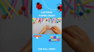 Ladybug Craft with Paper  How To Make Beautiful Ladybug For Kids  Crafts For Kids  LadybugCraft [upl. by Ausoj]