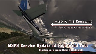 MSFS SU15 Continued ground contact testing BUT Oahu  20 kts Crosswind  fresh Duke install [upl. by Inhsor]