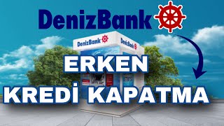 Denizbank Erken Kredi Kapatma Nasıl Yapılır  Denizbank Mobil Kredi Kapatma [upl. by Lawry587]