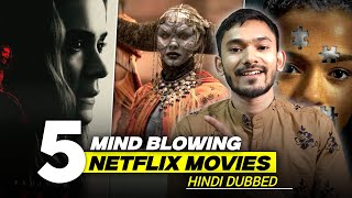 TOP 5 MIND BLOWING Hollywood Movies On Netflix In Hindi Best Movies On Netflix [upl. by Rik]