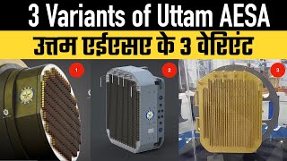 Not one or two  3 Variants of Uttam AESA [upl. by Adin557]