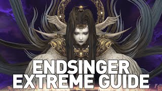 FFXIV  Endsingers Aria Endsinger Extreme Guide [upl. by Adian285]