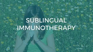 Sublingual Immunotherapy SLIT  Signature Allergy amp Immunology [upl. by Duomham]