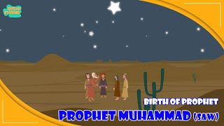 Prophet Muhammed SAW Stories  Birth of Prophet Prophet Muhammad Pbuh  Quran Stories [upl. by Gausman]