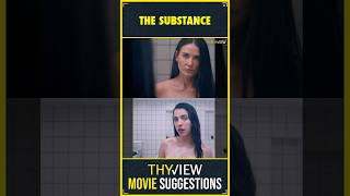 Thyview Movie Recommendations  Substance  Hollywood Movies  Thyview [upl. by Sukramaj681]