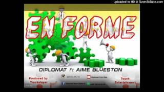 Diplomat  En forme Feat Aime Bluestone Official Audio [upl. by Kilgore]