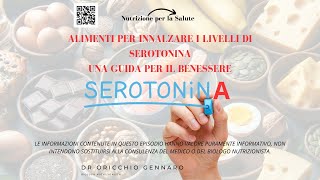 ALIMENTI PER INNALZARE I LIVELLI DI SEROTONINA UNA GUIDA PER IL BENESSERE [upl. by Josephson]