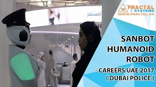 Sanbot Humanoid Robot  Careers UAE 2017  Dubai Police [upl. by Mureil]