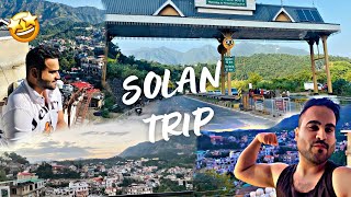 🏔 ☃️ TRIP TO SOLAN 🏔 ☃️  ਸੋਲਨ ਦਾ ਸਫ਼ਰ ਸੋਲਨ ਚ ਕਿੱਥੇ ਘੁਮੀਏ [upl. by Calondra]