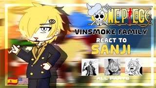 🚬•Vinsmoke Family react to Sanji•🚬EspañolEnglishAll parts [upl. by Stormi]