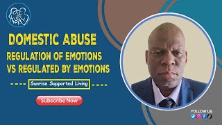 Domestic Abuse regulation of emotions vs regulated by emotions by Bongani Mhlop [upl. by Etterual]