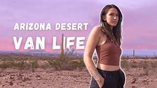 living in a van in the Arizona Desert  solo female van life [upl. by Vonni]