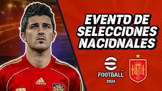 EVENTO DE SELECCIONES NACIONALES EFOOTBALL 2024 [upl. by Anahcar]