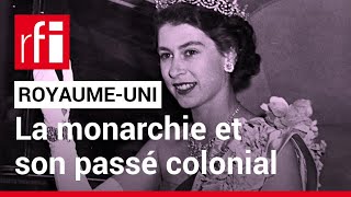 RoyaumeUni  la monarchie face à son passé colonial • RFI [upl. by Burris]