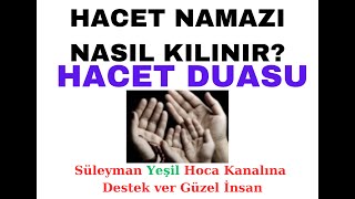 HACET NAMAZI VE HACET DUASI [upl. by Bourgeois]