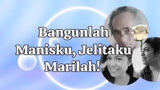 quotCintaku Marilahquot [upl. by Hainahpez]