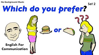 Which Do You Prefer  Preferences  2  English speaking practice  Mark Kulek  ESL [upl. by Yerhpmuh159]