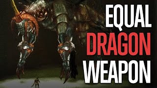 Equal Dragon Weapon Glorified Fan Fiction Or Real Lore [upl. by Knuth]