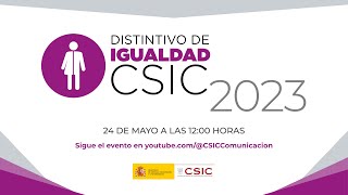 Ceremonia de entrega de los Distintivos de Igualdad del CSIC 2024 [upl. by Anyrb]