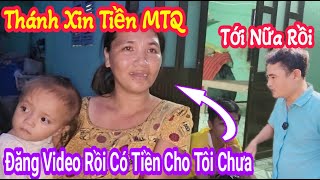 Liên Tục Xin Tiền MTQ 2 Chồng 7 Con Tiền Giang  Thuận Pham [upl. by Amalea756]