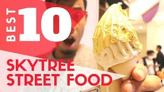 Tokyo Street Food  Top 10 Treats at Skytree [upl. by Ahsinod]