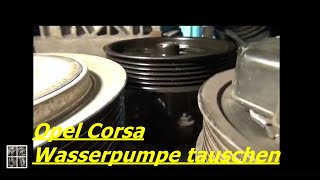 Opel Corsa 13 CDTI Quietscht Teil 3 Wasserpumpe tauschen [upl. by Monique988]