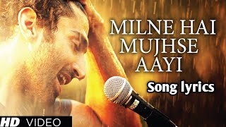 milne hai mujhse aayi song Shraddha Kapoor Aditya Roy youtube song [upl. by Parfitt]