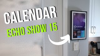 Set Up Your Calendar on the Echo Show 15 [upl. by Natsirhc]