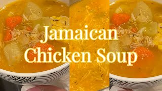 Jamaican Chicken Soup Vlog [upl. by Ymmit]