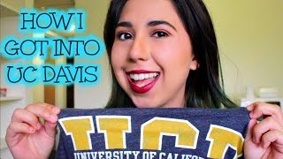 HOW I GOT INTO UC DAVIS [upl. by Aisatana]