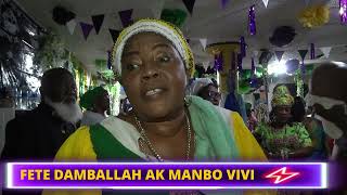 CELEBRATION FETE DAMBALLAH 2024 AK MANBO VIVI PART 1 [upl. by Jamie786]