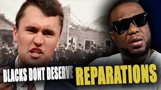 Is Charlie Kirk RACIST for saying quot Black dont deserve reparationsquot [upl. by Llenol]