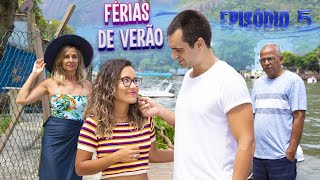 FÉRIAS DE VERÃO  WEB SÉRIE EPISÓDIO 5 TEMPORADA 4 [upl. by Whiffen]