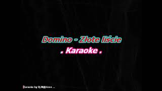 Karaoke Domino  Złote liście [upl. by Ji]