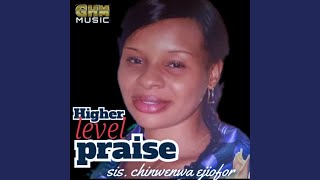 Higher level praise [upl. by Vizza]