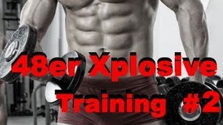 48er Xplosive Training 2  Volumen Intensität Split amp Zyklus [upl. by Etnoled890]